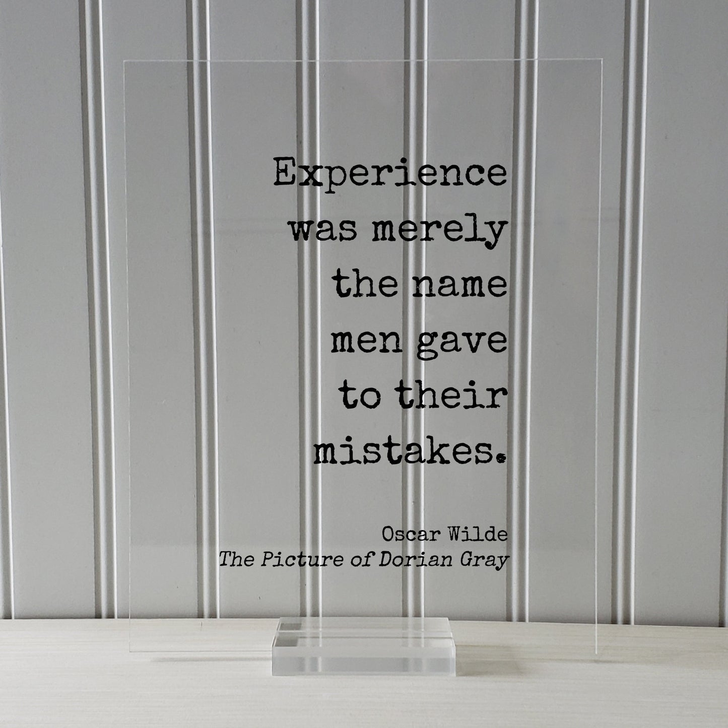 Oscar Wilde - The Picture of Dorian Gray - Floating Quote - Experience was merely the name men gave to their mistakes - Book Quote