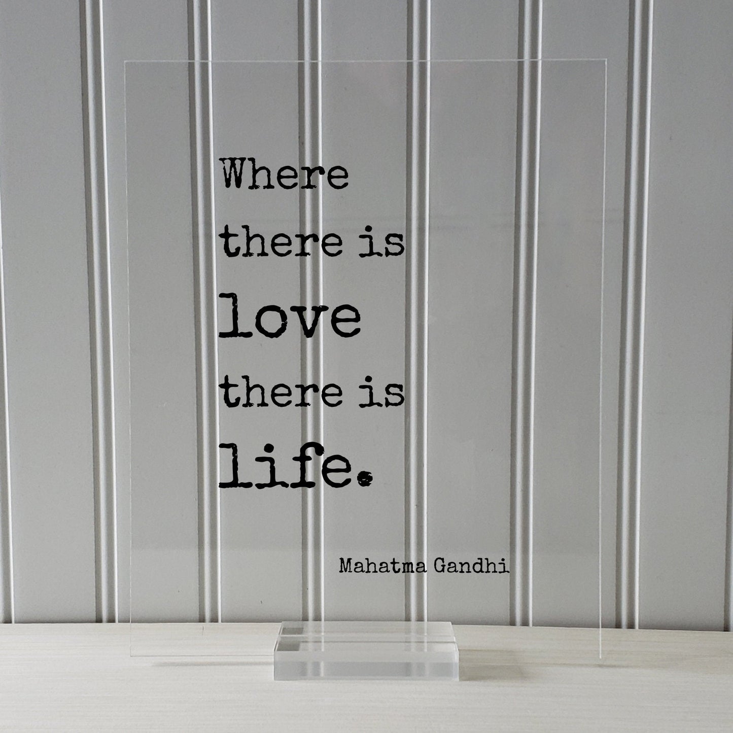 Mahatma Gandhi - Floating Quote - Where there is love there is life - Art Print - Romantic Anniversary Gift for Wife Husband Modern