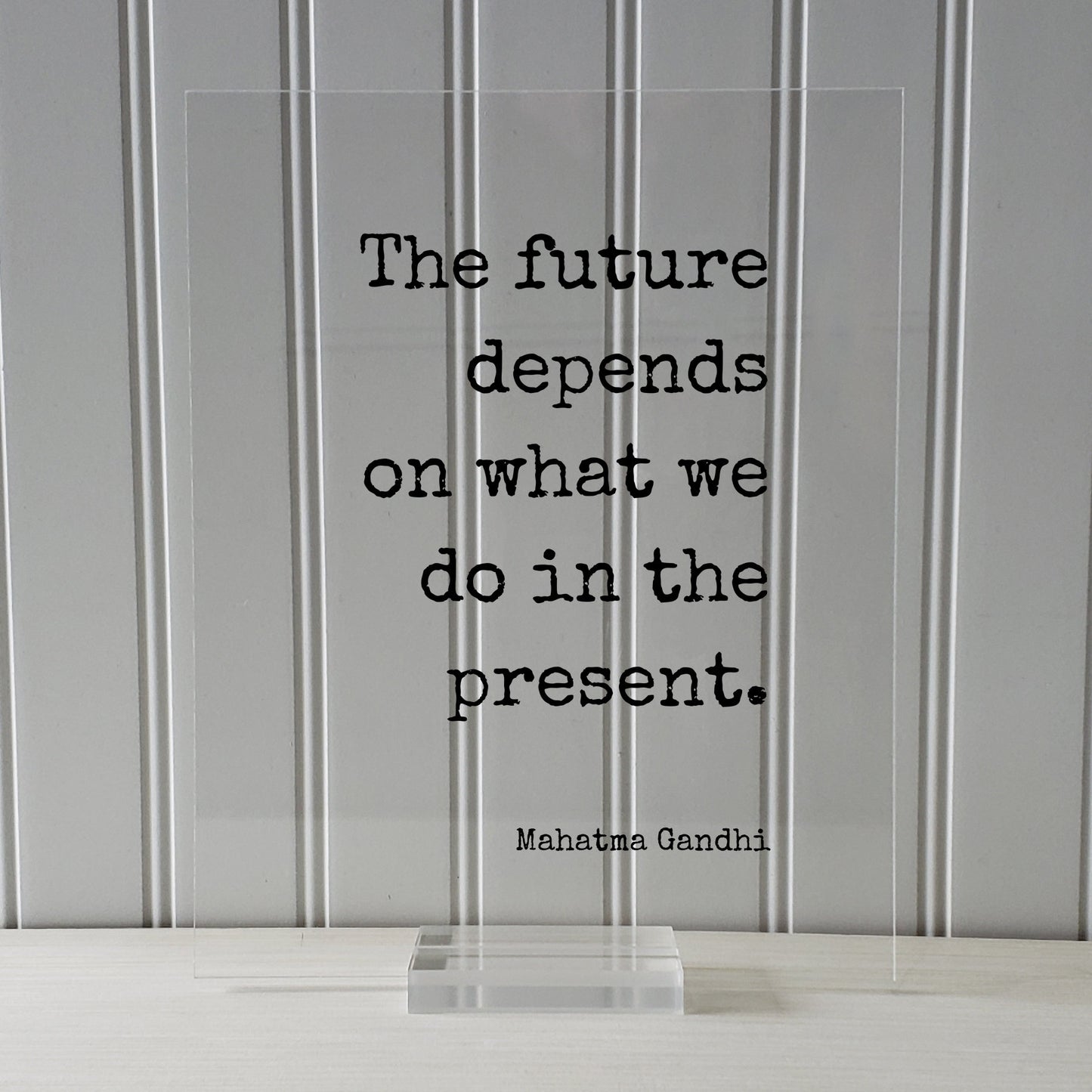 Mahatma Gandhi - Floating Quote - The future depends on what we do in the present - Quote Art Print - Motivational Quote - Inspirational