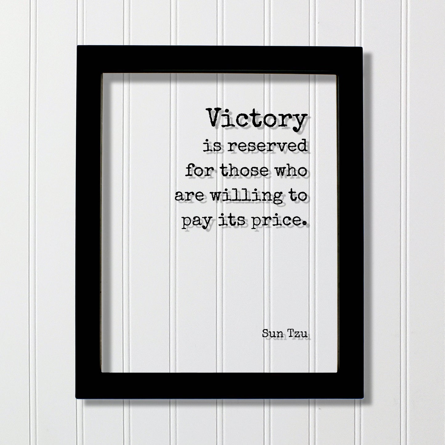 Sun Tzu - Victory is reserved for those who are willing to pay its price. Hard Work Motivation Success Business Progress Inspiration Workout