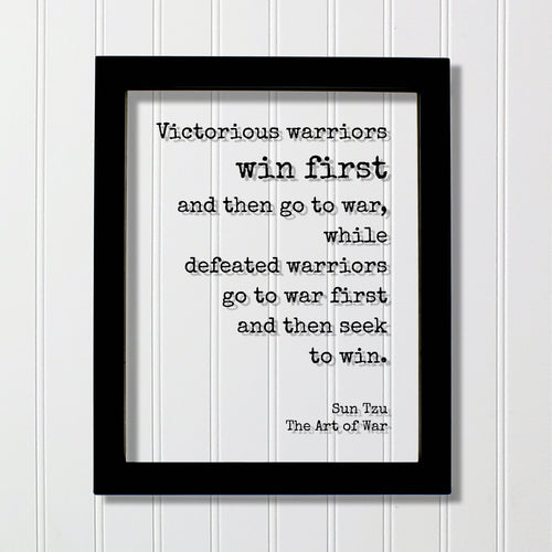 Sun Tzu - The Art of War - Floating Quote- Victorious warriors win first and then go to war defeated - Quote Art Print Book Literary Acrylic