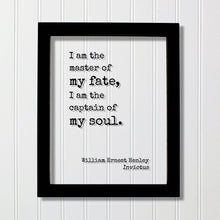 William Ernest Henley - Invictus - Floating Quote - I am the master of my fate I am the captain of my soul - Modern Minimalist Decor Acrylic