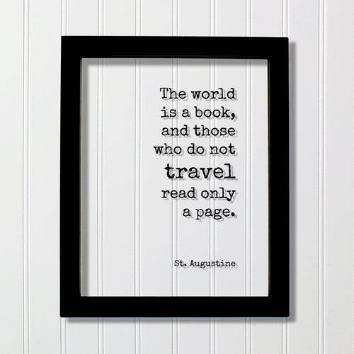 St. Augustine - Floating Quote - The world is a book and those who do not travel read only a page - Travel Sign Traveler Journey Acrylic