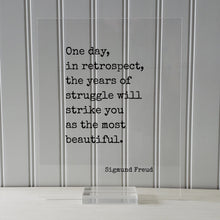 Sigmund Freud - One day in retrospect the years of struggle will strike you as the most beautiful - Floating Quote - Self Improvement Grind