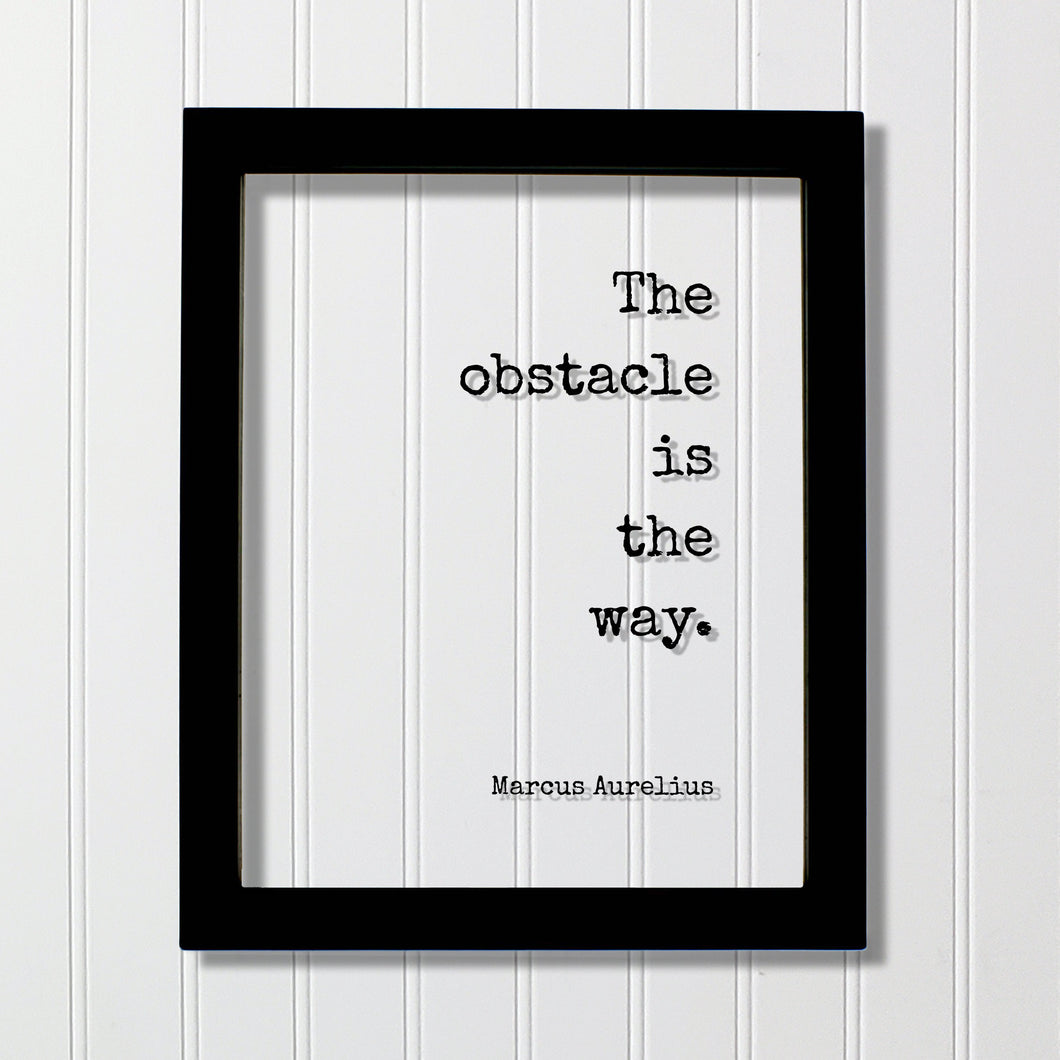 Marcus Aurelius - The obstacle is the way - Floating Quote - Hard Work Motivation Success Business Progress Workout Exercise Achievement