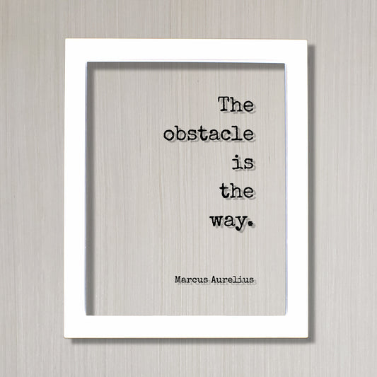Marcus Aurelius - The obstacle is the way - Floating Quote - Hard Work Motivation Success Business Progress Workout Exercise Achievement