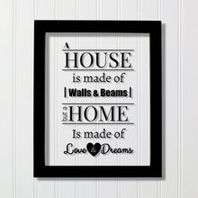 A house is made of walls and beams but a home is made of love and dreams - Floating Quote Housewarming Wall Hanging Home Sign Plaque Acrylic