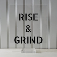 Rise and Grind Sign Frame - Floating Quote - Hard Work Motivation Success Business Progress Inspiration Workout Exercise Achievement Victory
