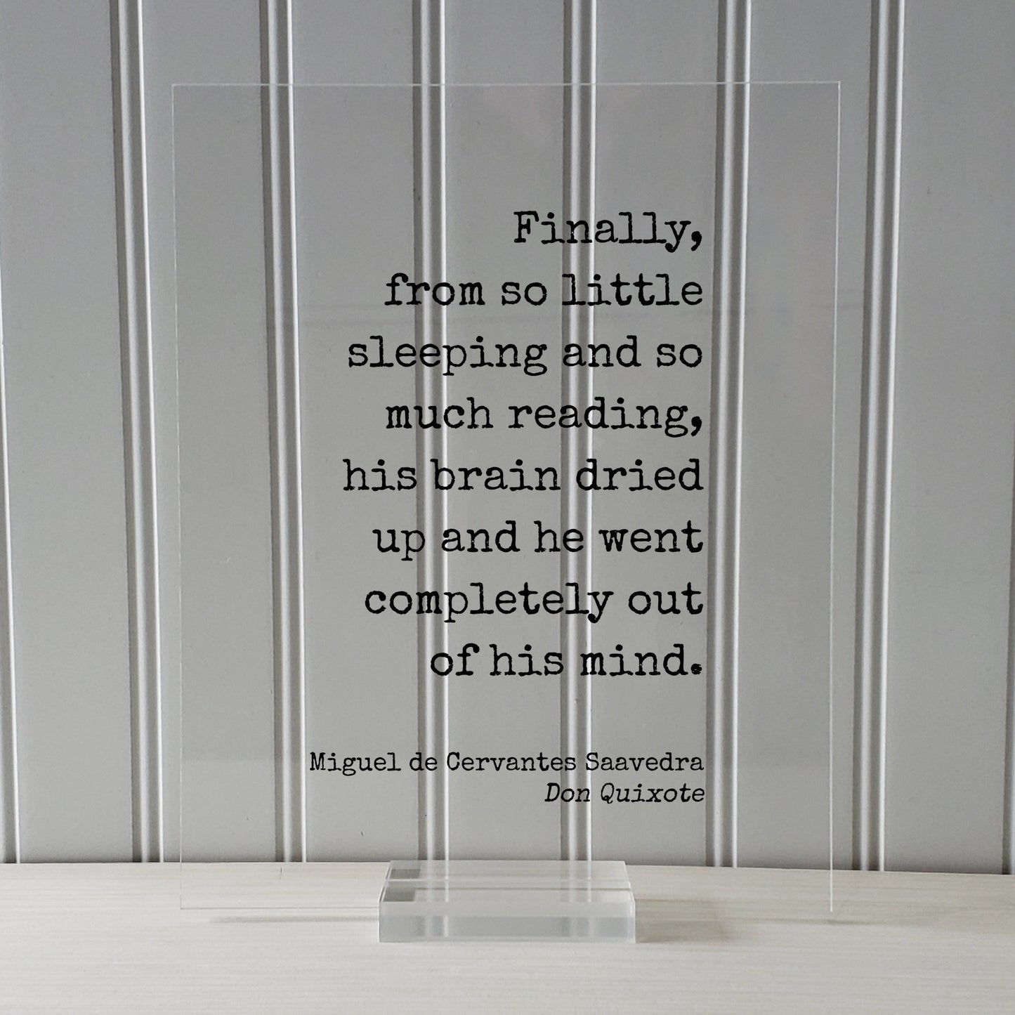 Miguel de Cervantes Saavedra - Don Quixote Finally from so little sleeping reading his brain dried up and he went completely out of his mind