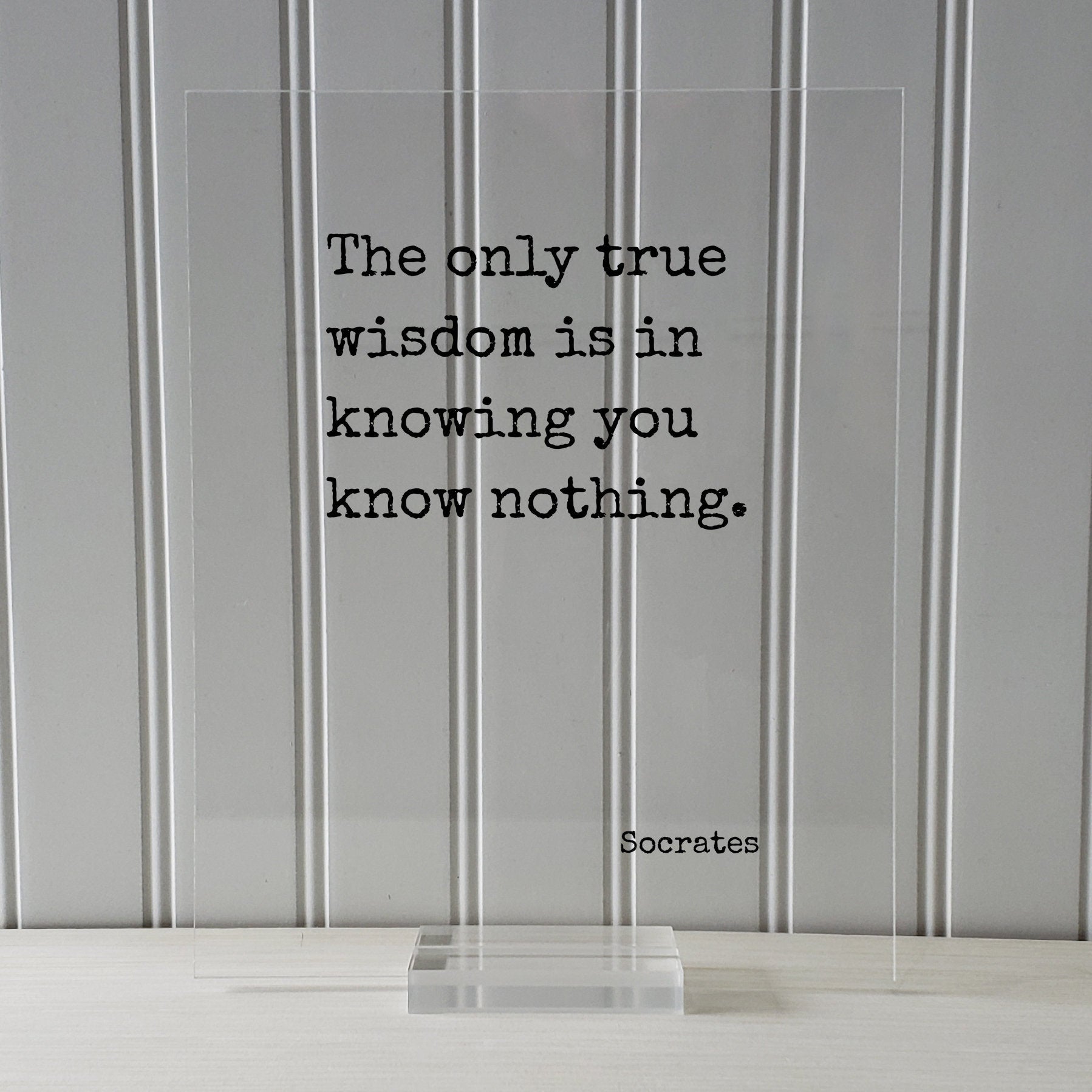 Socrates - Floating Quote - The only true wisdom is in knowing you know nothing - Art Print Philosophy Gift for Philosopher Teacher Academic