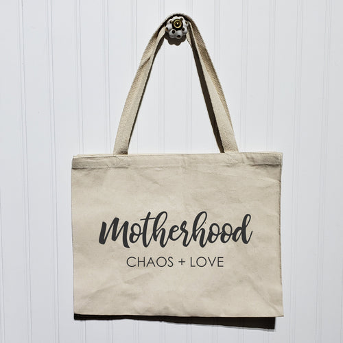 Motherhood Tote Bag - Chaos and Love - Heavy Canvas Totebag - Gift for Mom - Mother's Day - Large Wide Shoulder Bag