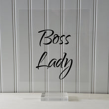 Boss Lady - Floating Quote - Office Decor - Workplace Sign - Gift for Boss Supervisor - Female Boss - Women Owned Business - Funny