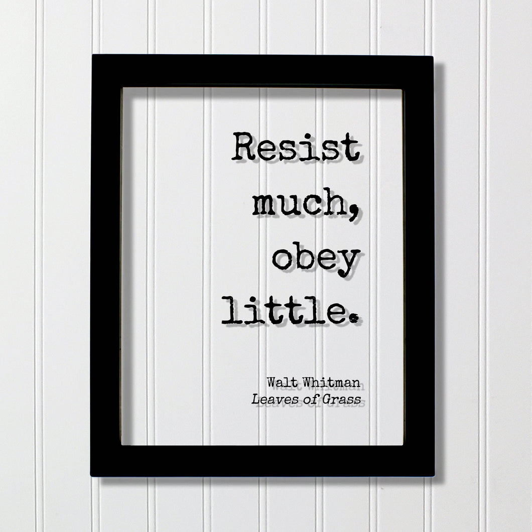 Walt Whitman - Leaves of Grass - Floating Quote - Resist much, obey little - Poetry Poet Quote - Words of Wisdom - Modern Minimalist