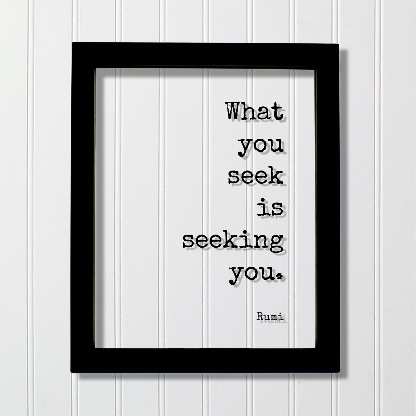 Rumi - Floating Quote - What you seek is seeking you - Achievement Business Success Goals accomplishment advance prosperity profit progress