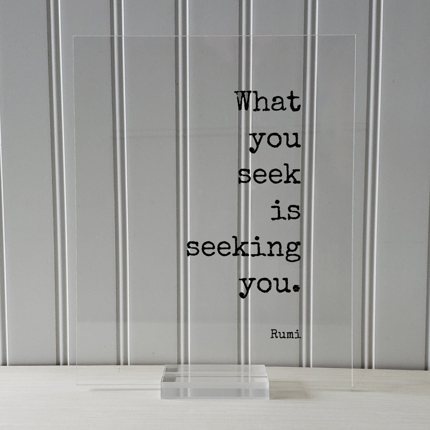 Rumi - Floating Quote - What you seek is seeking you - Achievement Business Success Goals accomplishment advance prosperity profit progress