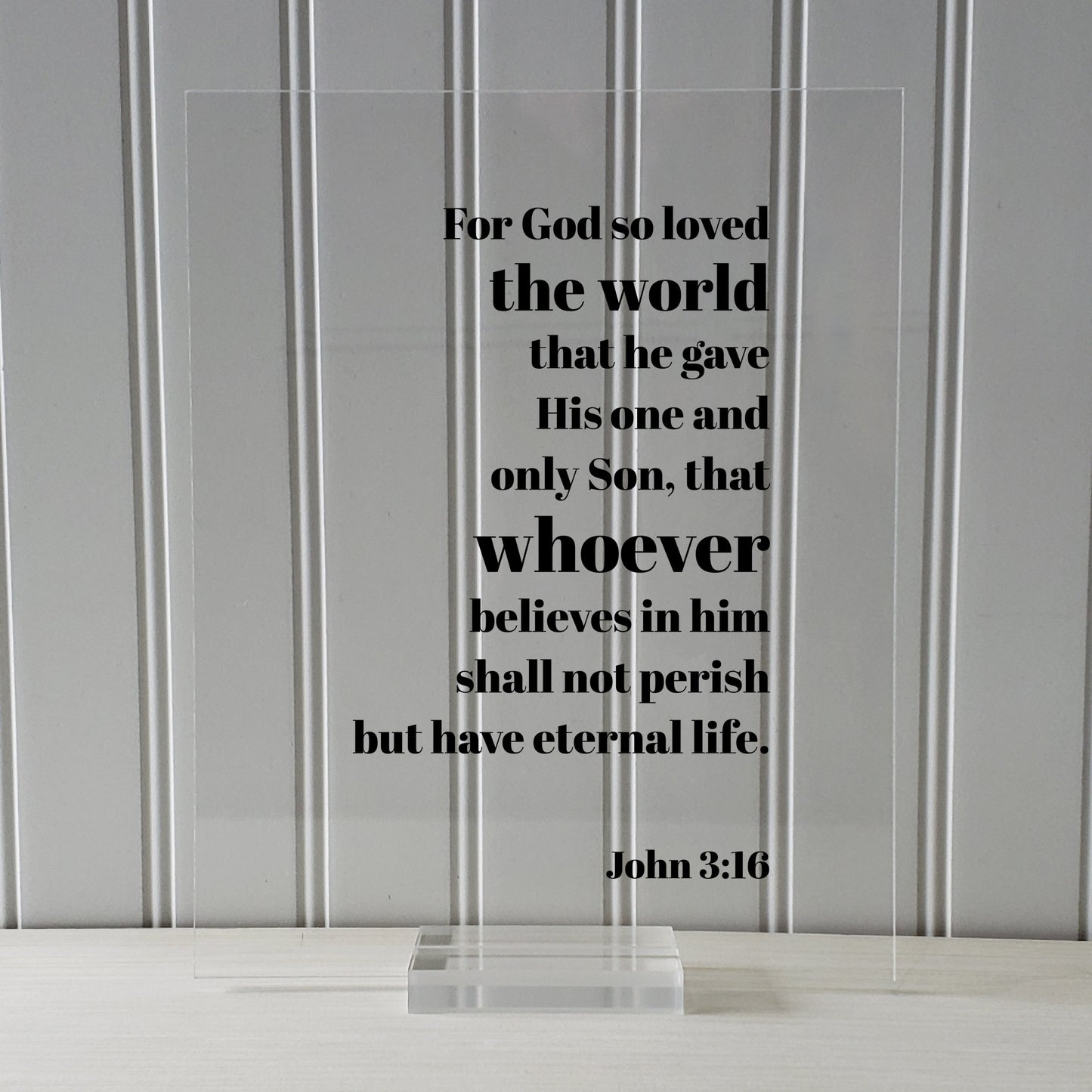 John 3:16 - For God so loved the world that he gave His one and only Son not perish but have eternal life. - Floating Scripture Bible Verse
