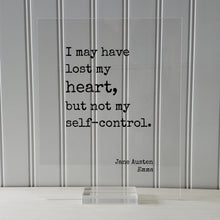 Jane Austen - Emma - Floating Quote - I may have lost my heart, but not my self-control. - Modern Minimalist Heart Broken Love Lost Breakup