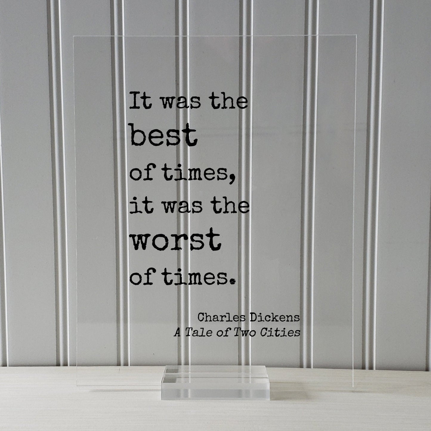 Charles Dickens - A Tale of Two Cities - It was the best of times, it was the worst of times - Classic Book Novel Quote Opening Line