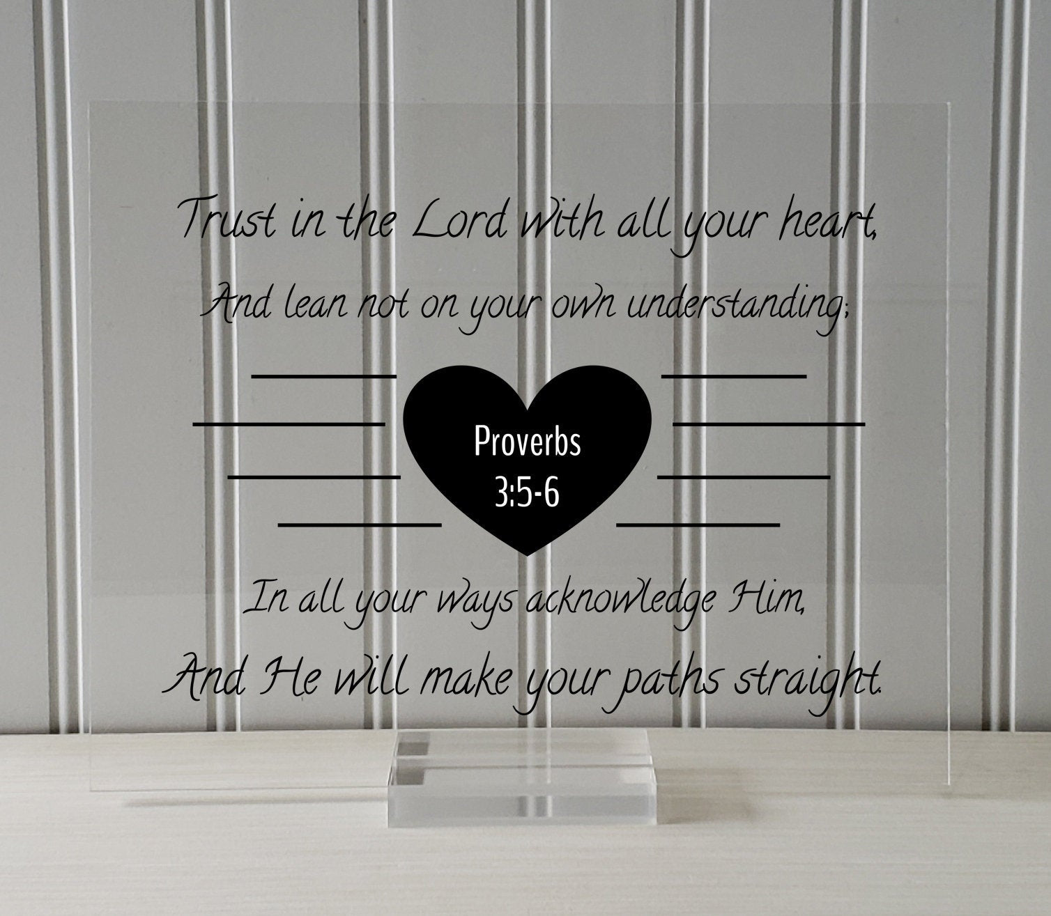 Proverbs 3:5-6 - Trust in the Lord with all your heart He will make your paths straight - Floating Scripture Bible Verse Christian Religious