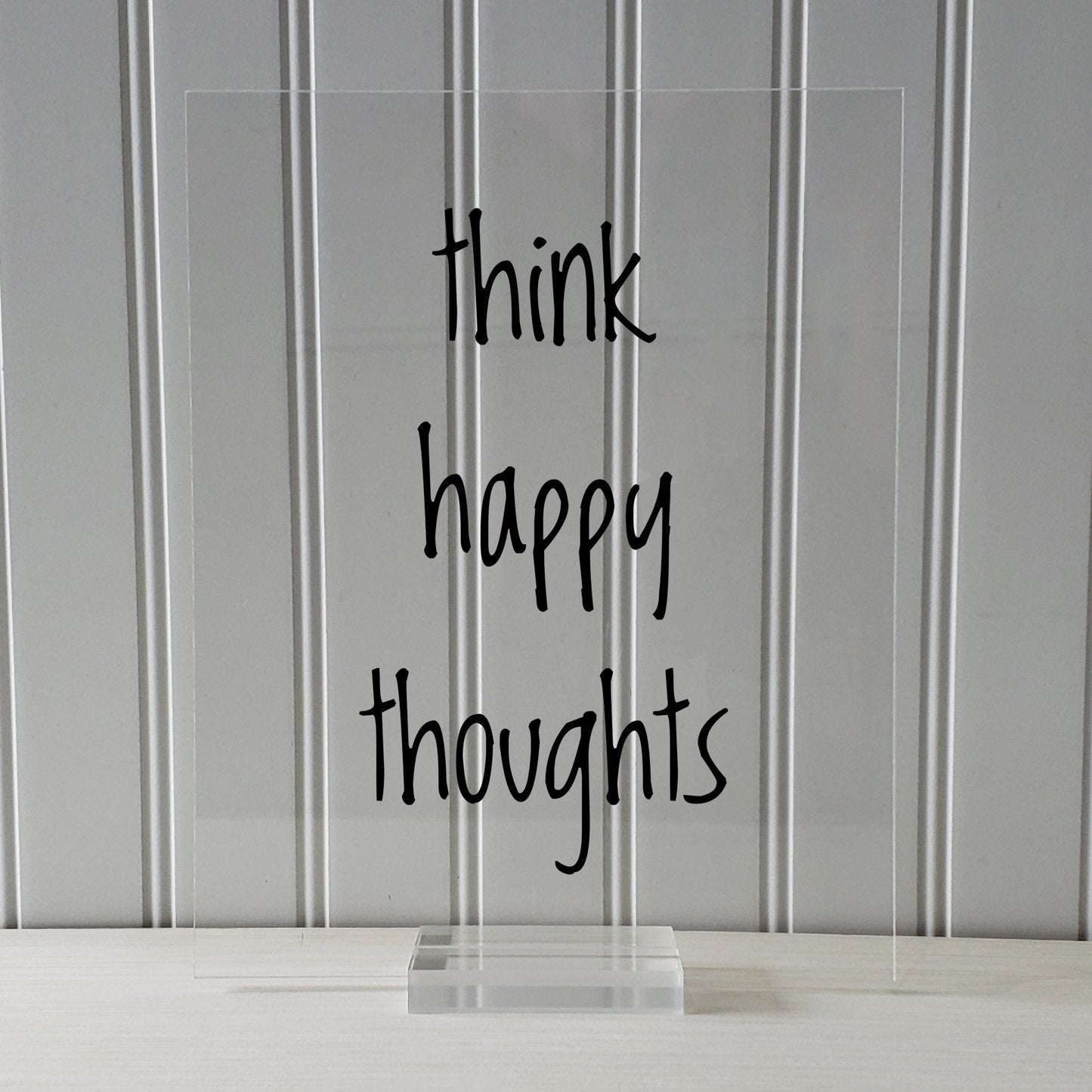 think happy thoughts - Floating Quote - Happiness Motivation Inspiration Sign Funny - Carpe Diem - Seize the day - Positive Mental Attitude