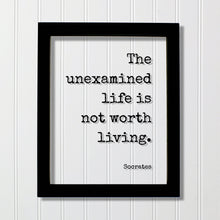 Socrates - Floating Quote - The unexamined life is not worth living - Frame Sign Plaque - Philosophy Gift for Philosopher Teacher Academic