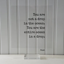 Rumi - You are not a drop in the ocean. You are the entire ocean in a drop - Floating Quote - Framed Art Sign - Motivational Inspirational