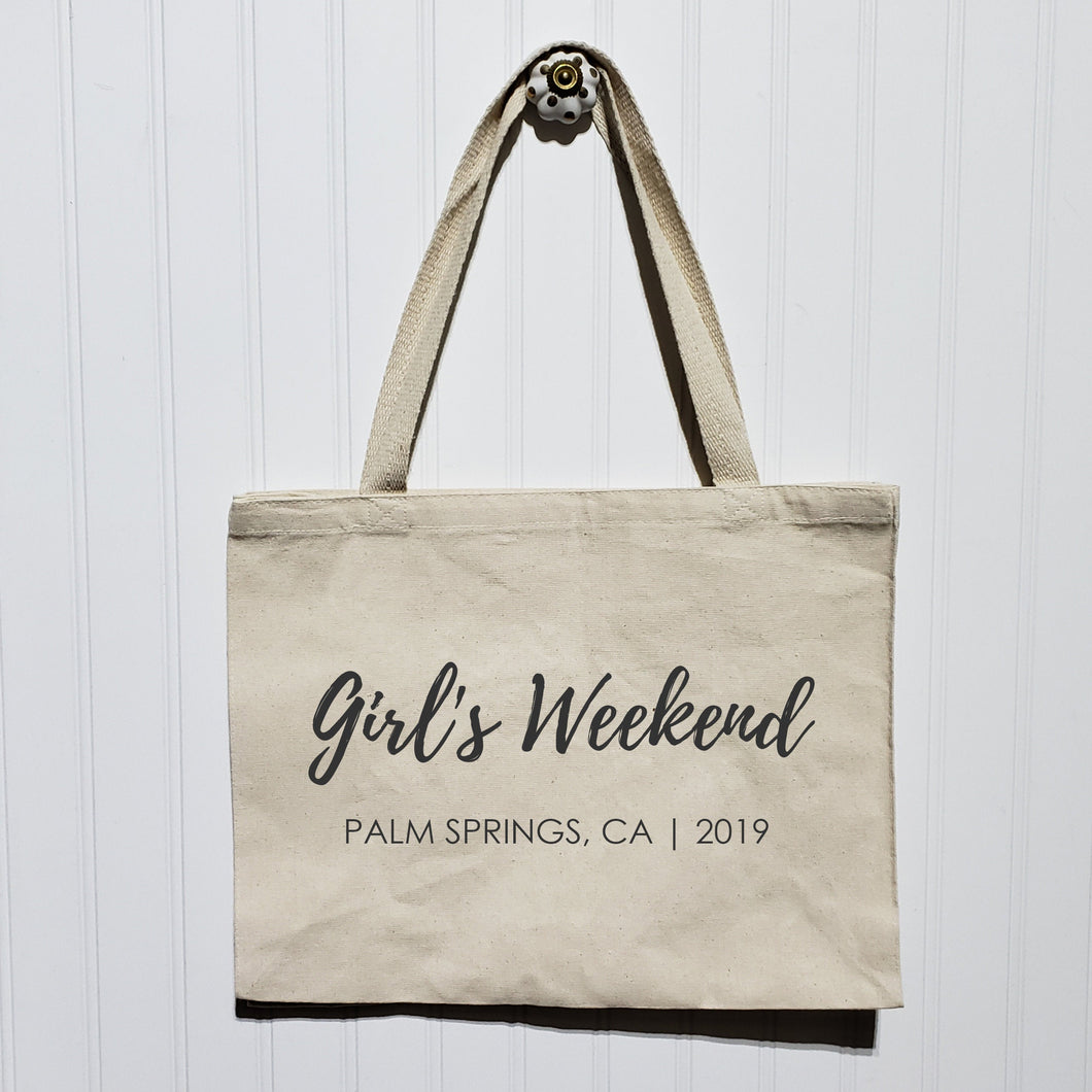 Girl's Weekend Tote Bag - Heavy Canvas Totebag - Custom Location and Year - Friend's Party Trip Personalized - Large Wide Shoulder Bag