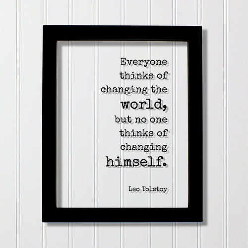 Leo Tolstoy - Everyone thinks of changing the world, but no one thinks of changing himself - Floating Quote - Self Improvement Progress