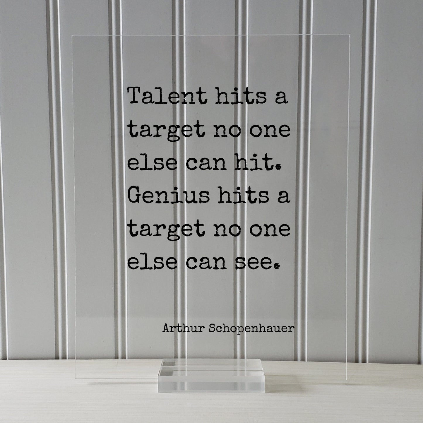 Arthur Schopenhauer - Floating Quote - Talent hits a target no one else can hit. Genius hits a target no one else can see - Artist