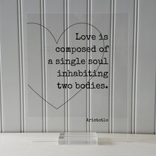 Aristotle - Floating Quote - Love is composed of a single soul inhabiting two bodies - Wedding Gift Romantic Anniversary Married