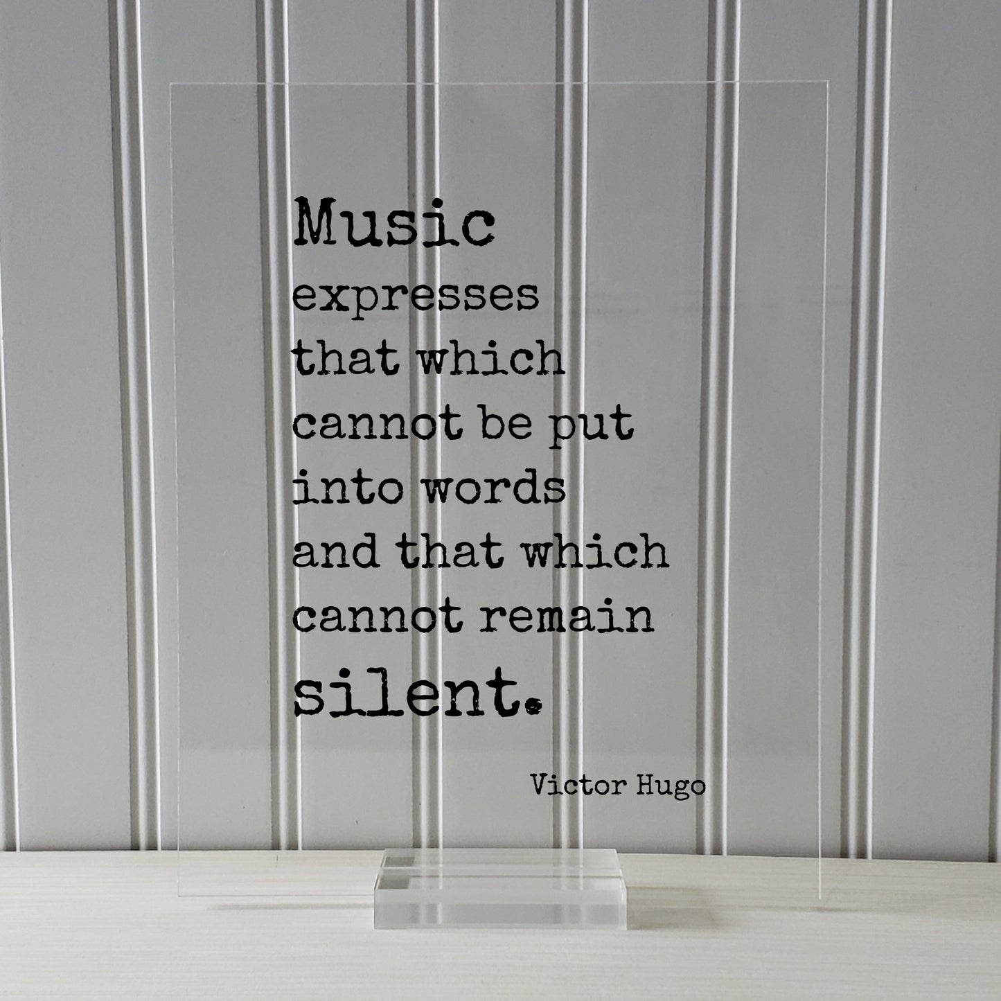 Victor Hugo - Floating Quote - Music expresses that which cannot be put into words and that which cannot remain silent. Musician Gift Singer