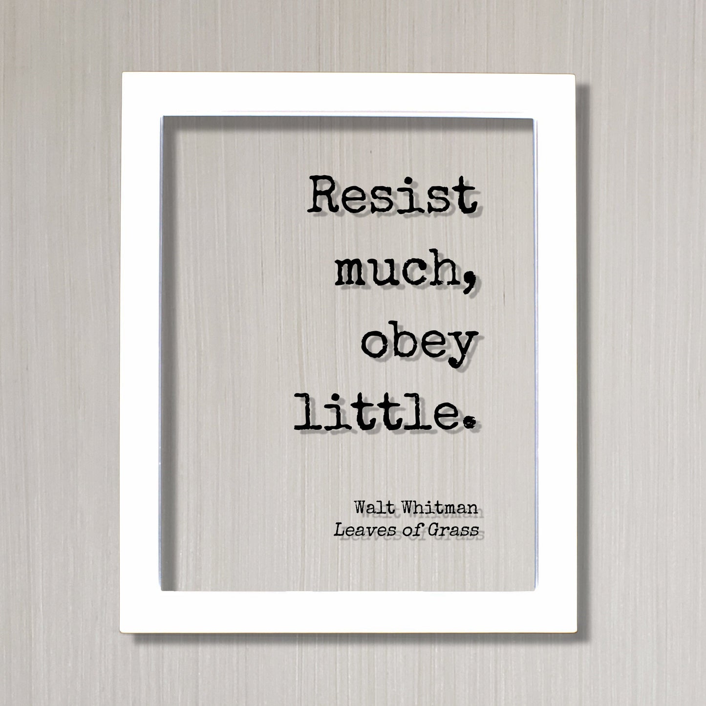 Walt Whitman - Leaves of Grass - Floating Quote - Resist much, obey little - Poetry Poet Quote - Words of Wisdom - Modern Minimalist