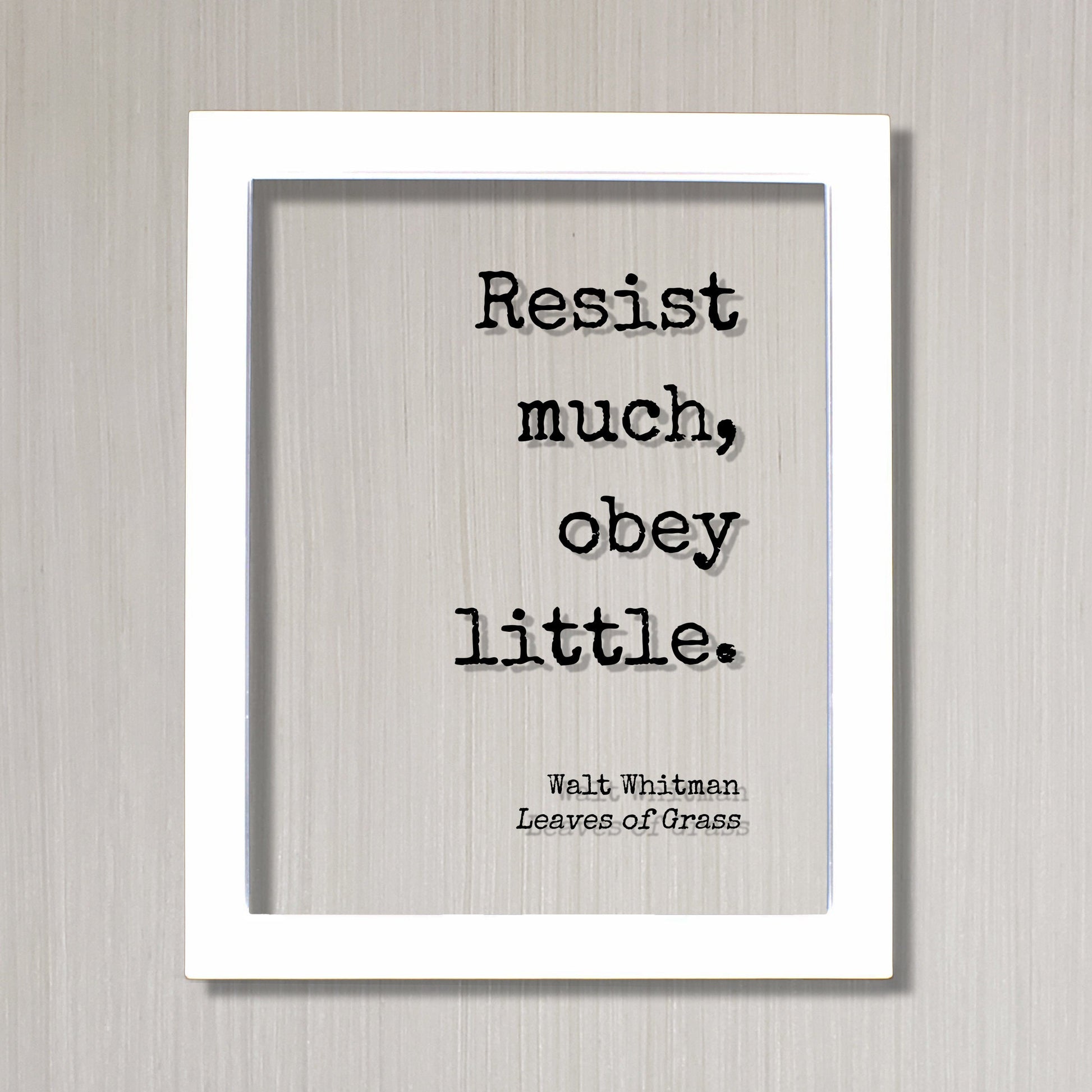 Walt Whitman - Leaves of Grass - Floating Quote - Resist much, obey little - Poetry Poet Quote - Words of Wisdom - Modern Minimalist