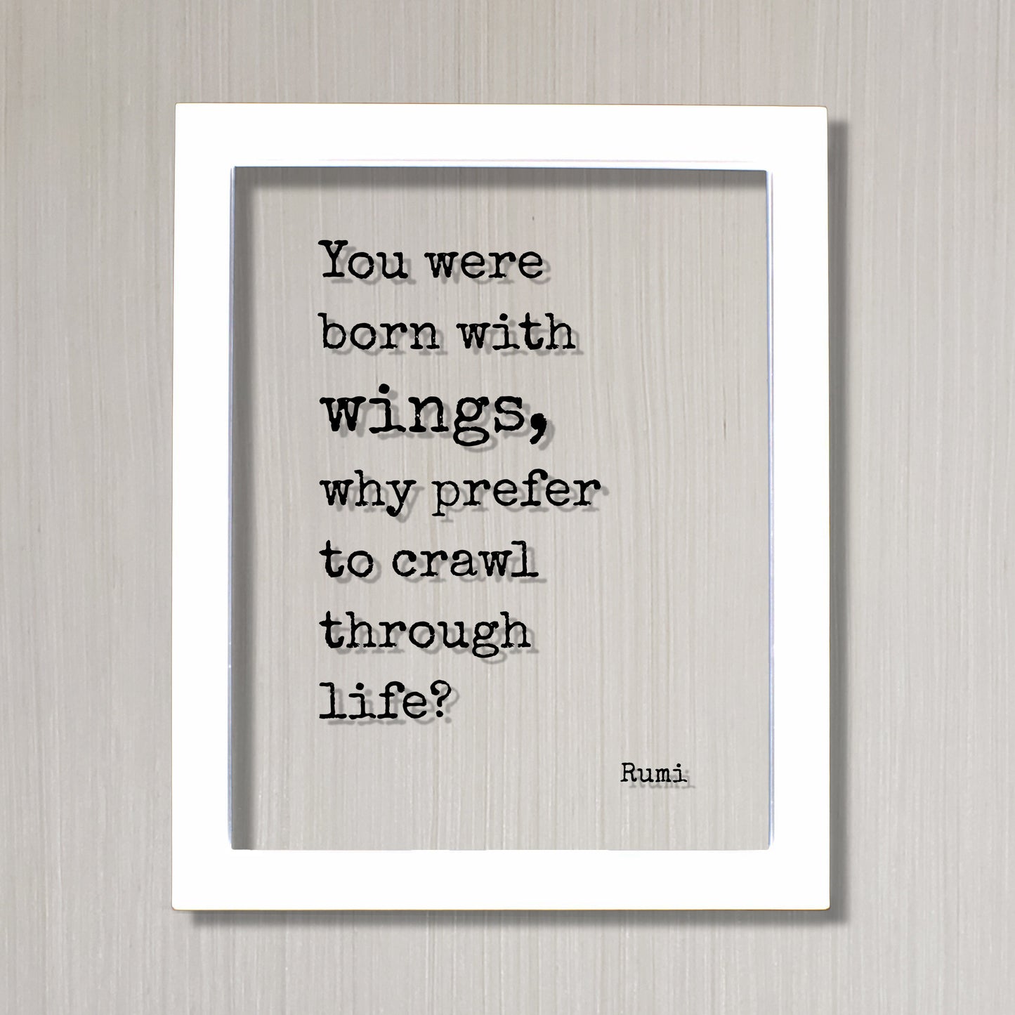 You were born with wings, why prefer to crawl through life? - Rumi - Flying Pilot - Floating Quote - Framed Art - Motivational Inspirational