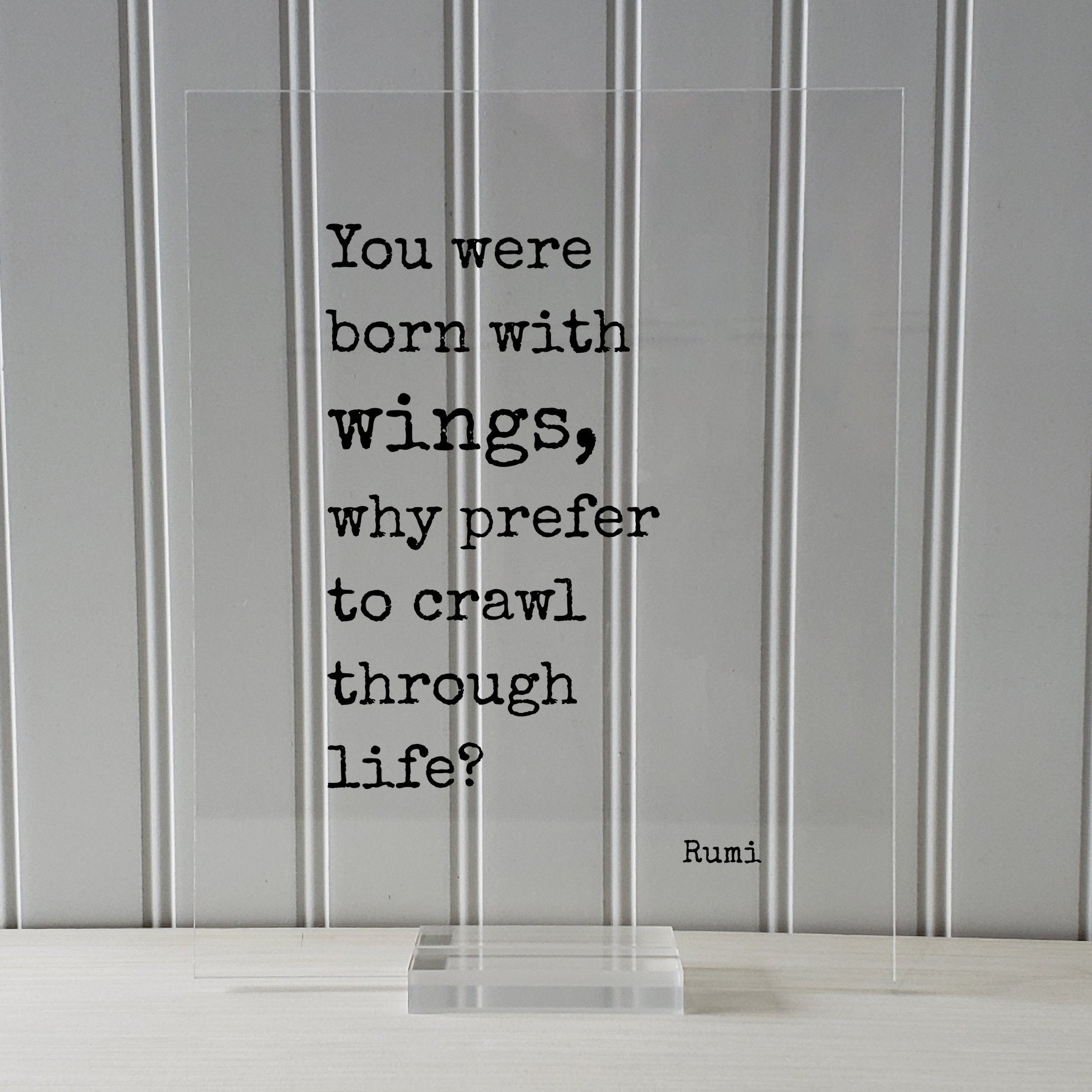You were born with wings, why prefer to crawl through life? - Rumi - Flying Pilot - Floating Quote - Framed Art - Motivational Inspirational