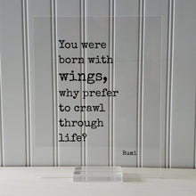 You were born with wings, why prefer to crawl through life? - Rumi - Flying Pilot - Floating Quote - Framed Art - Motivational Inspirational