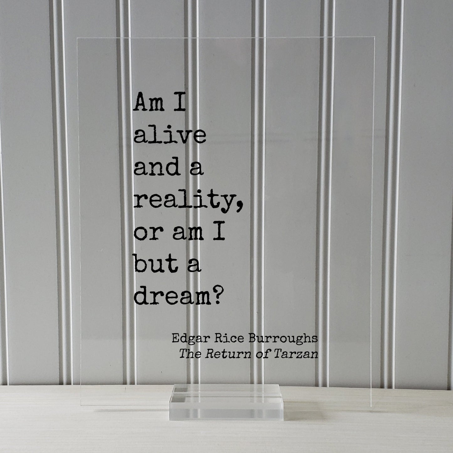 Tarzan - Edgar Rice Burroughs - Am I alive and a reality, or am I but a dream? -  The Return of Tarzan - Modern Minimalist The Burnt Branch