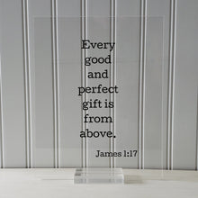 Every good and perfect gift is from above. - James 1:17 - Floating Quote Scripture Frame - Bible Verse - Christian Decor Heaven God