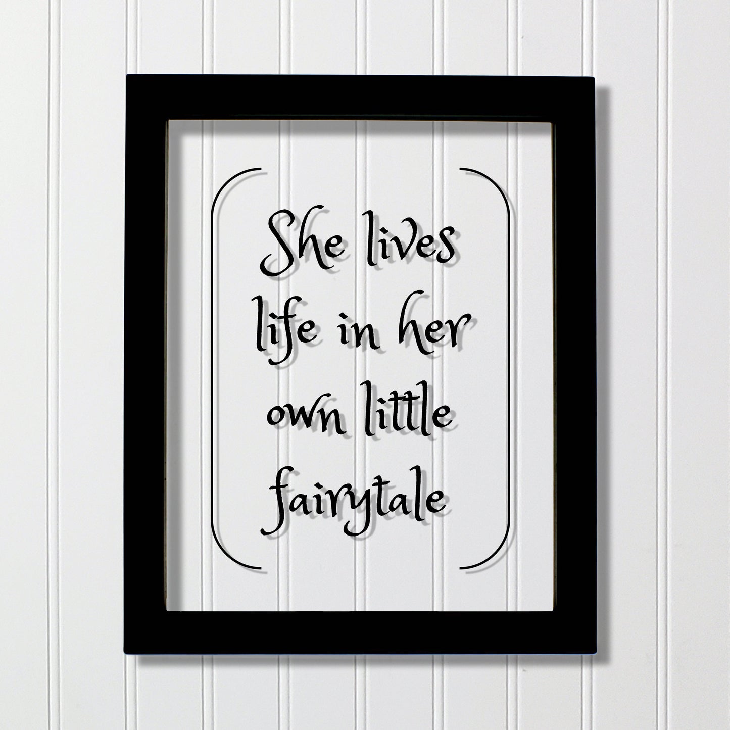 She lives life in her own little fairytale - Floating Quote - Modern Minimalist Fantasy Imagination Fiction Castles Princess Fairy-tale Myth