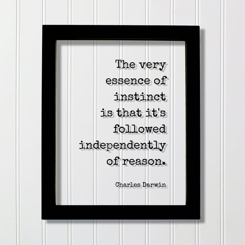 Charles Darwin - Floating Quote - The very essence of instinct is that it's followed independently of reason - Intuition Experience